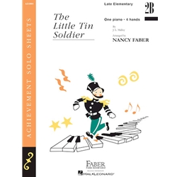 The Little Tin Soldier Late Elementary (Level 2B ) Piano Duet