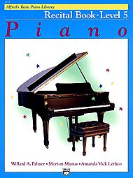 Alfred's Basic Piano Library: Recital Book 5